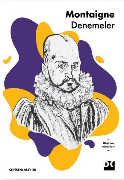 Michel de MontaigneDeneme KitaplarıDenemeler