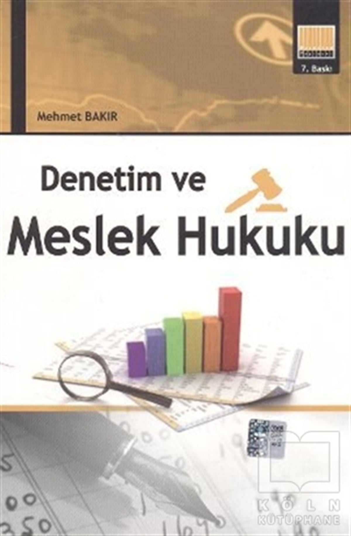 Mehmet BakırHukuk ÜzerineDenetim ve Meslek Hukuku