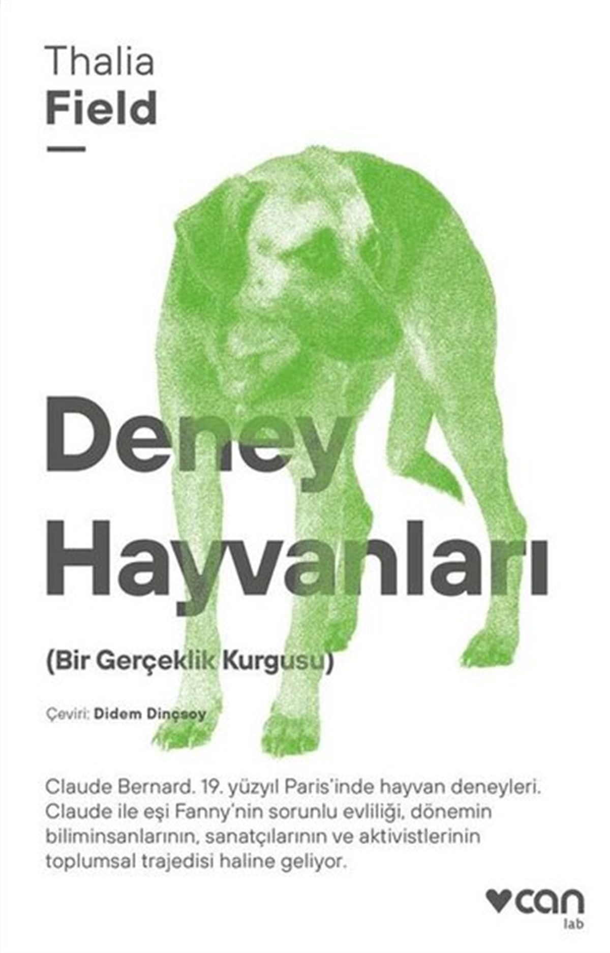 Thalia FieldPopüler Bilim KitaplarıDeney Hayvanları - Bir Gerçeklik Kurgusu