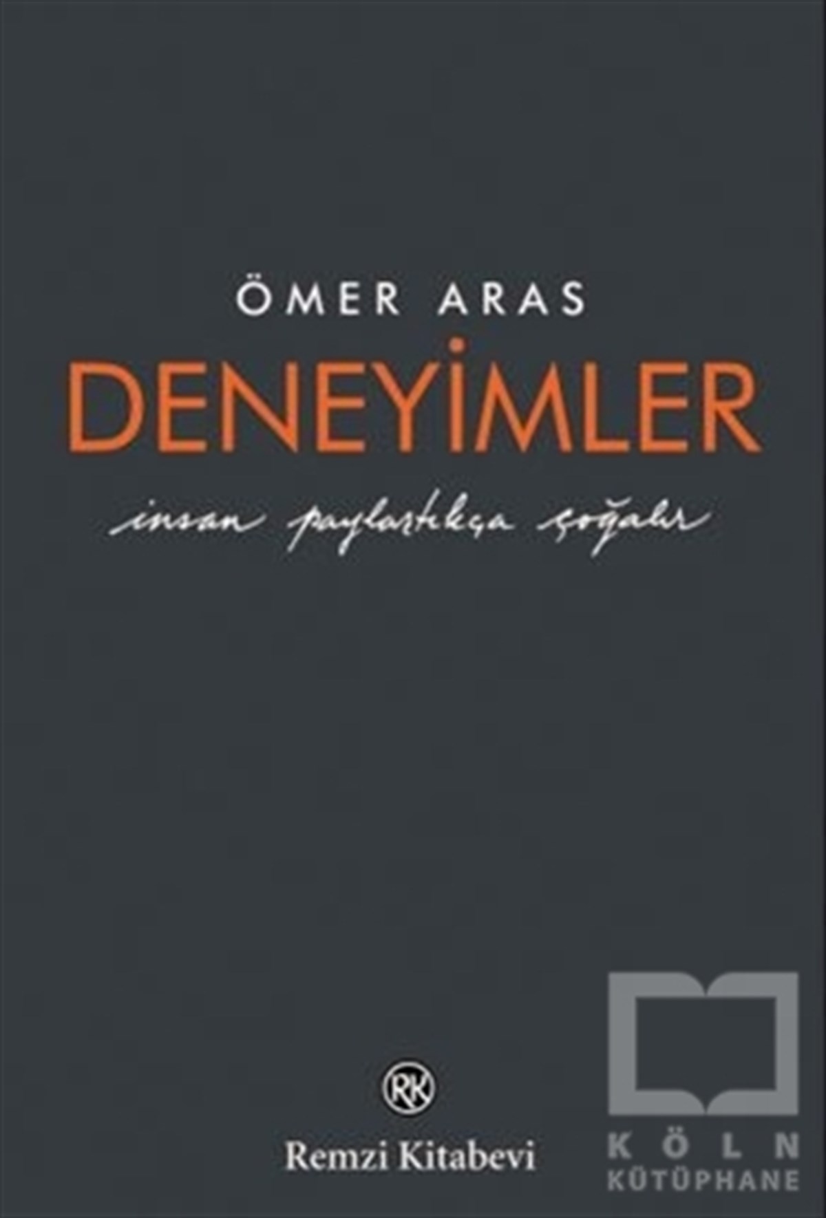 Ömer ArasAnı & Mektup & Günlük KitaplarıDeneyimler (Ciltli)