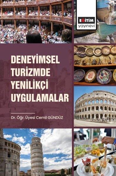 Cemil GündüzDigerDeneyimsel Turizmde Yenilikçi Uygulamalar