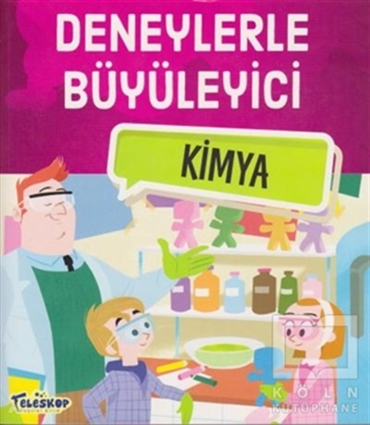 Tatjana Mihajilov-KrstevPopüler BilimDeneylerle Büyüleyici Kimya
