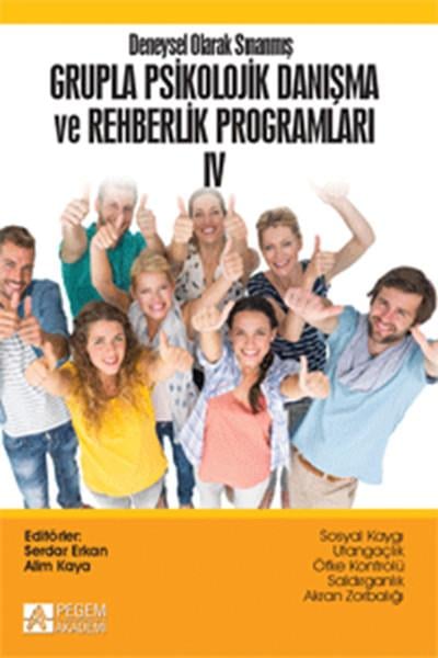 KolektifPsikoloji KitaplarıDeneysel Olarak Sınanmış Grupla Psikolojik Danışma ve Rehberlik Programları 4