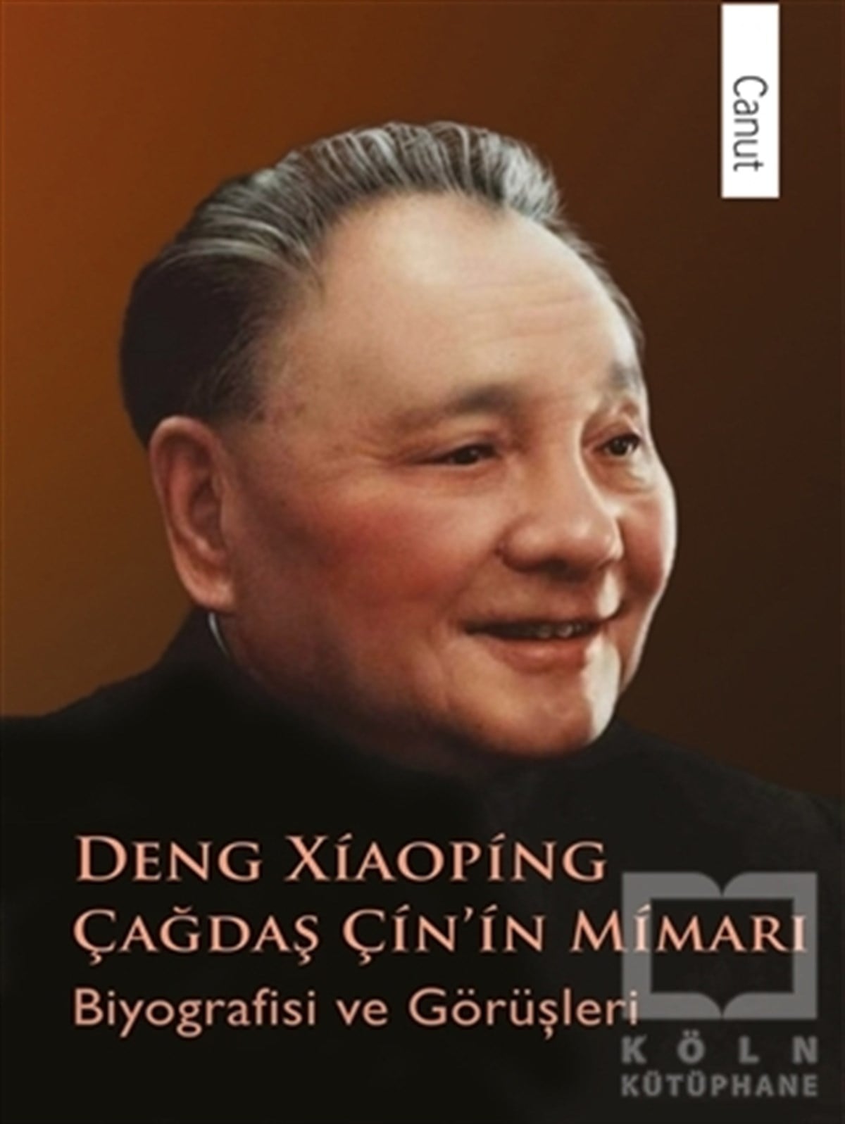 Pu GuoliangDiğerDeng Xiaoping Çağdaş Çin’in Mimarı