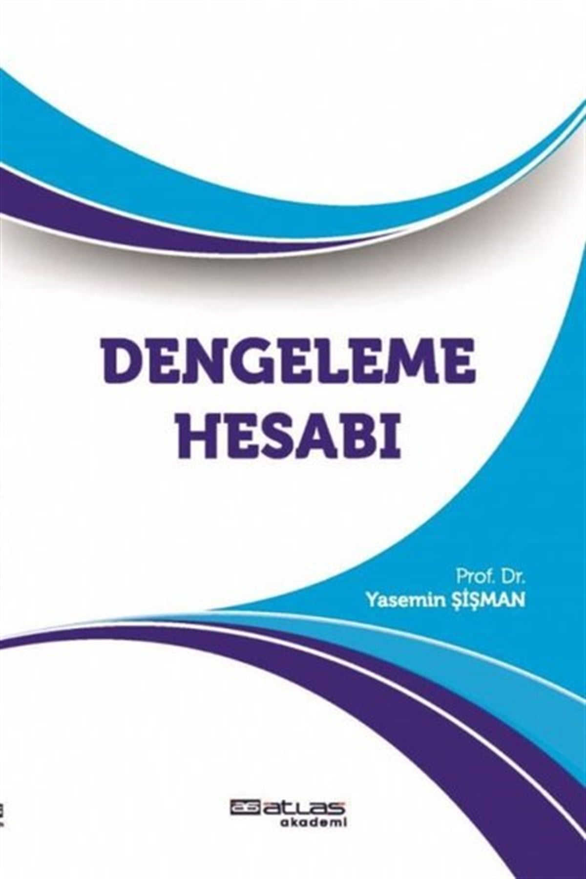 Yasemin ŞişmanEğitimDengeleme Hesabı