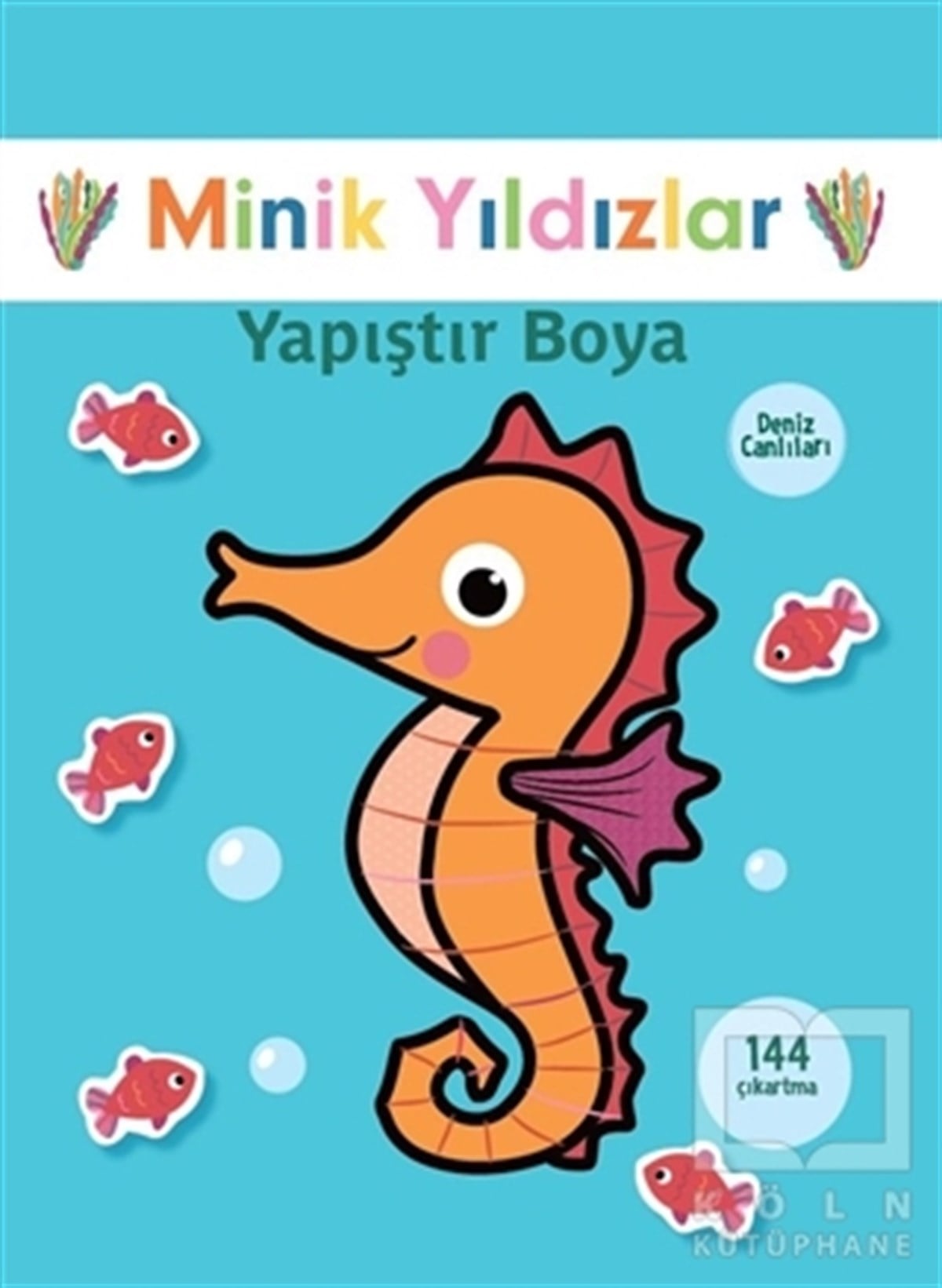 KolektifÇıkartmalı KitaplarDeniz Canlıları Yapıştır Boya - Minik Yıldızlar