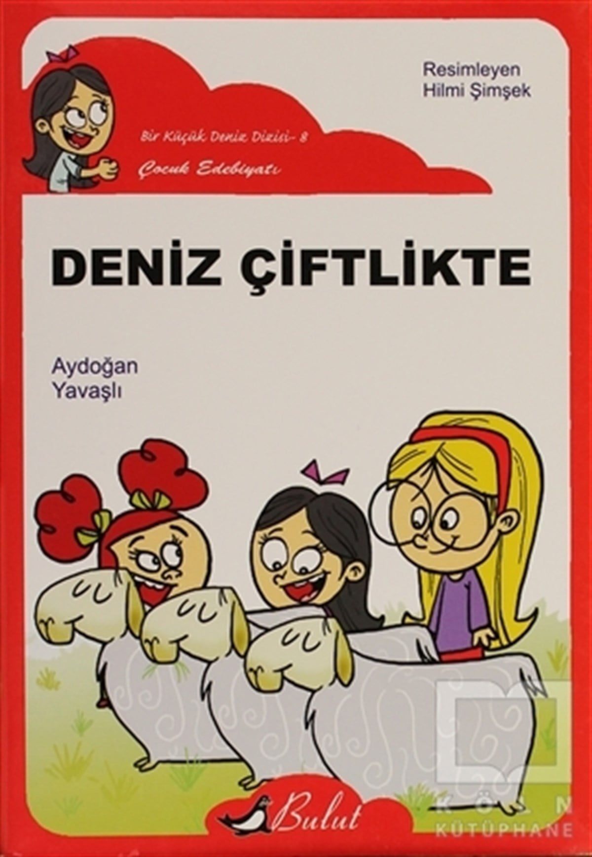 Aydoğan YavaşlıHikayelerDeniz Çiftlikte