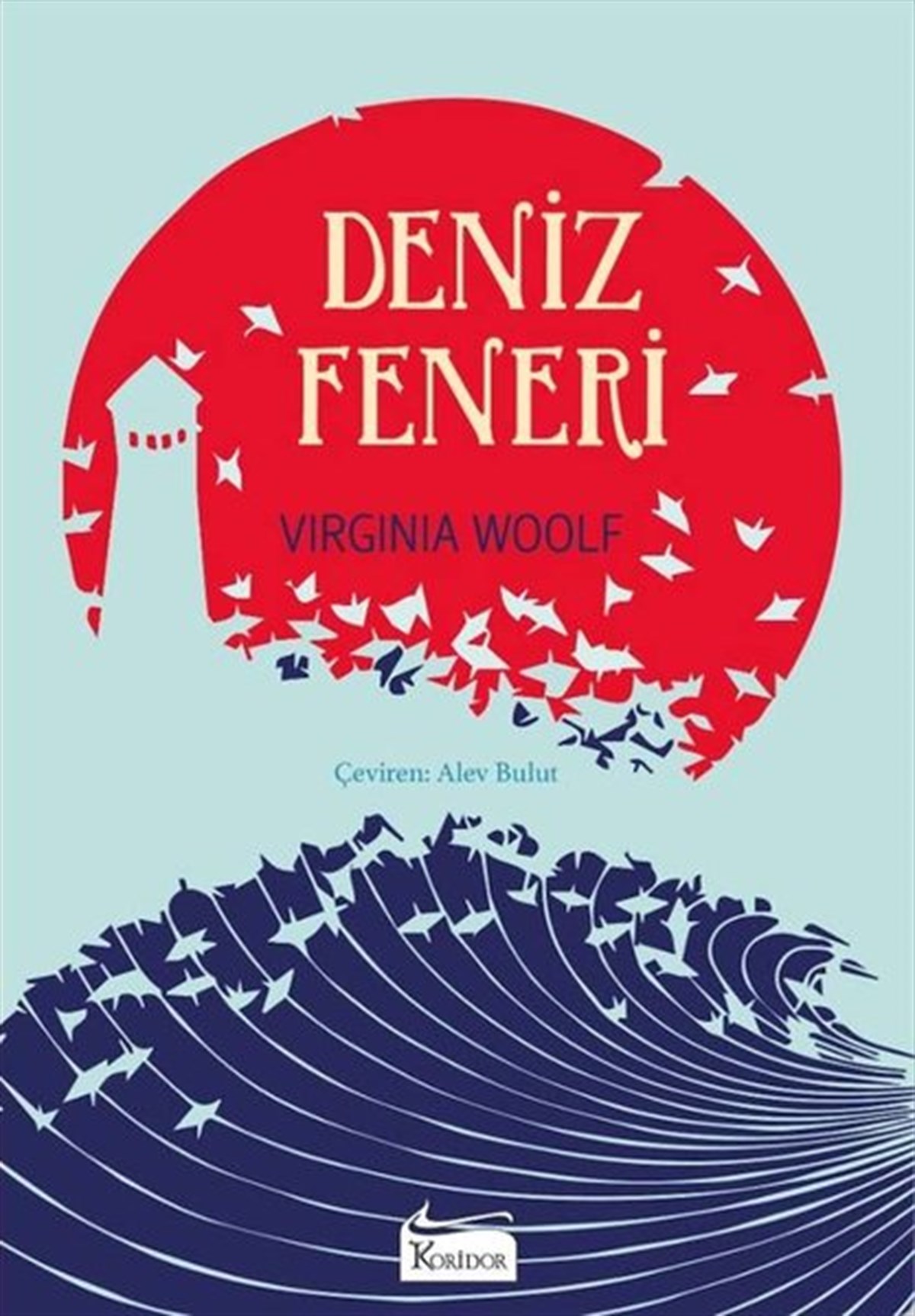 Virginia WoolfDünya RomanDeniz Feneri - Bez Ciltli