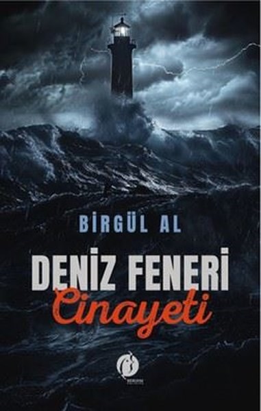 Birgül AlPolisiye Romanlar & Cinayet RomanlarıDeniz Feneri Cinayeti