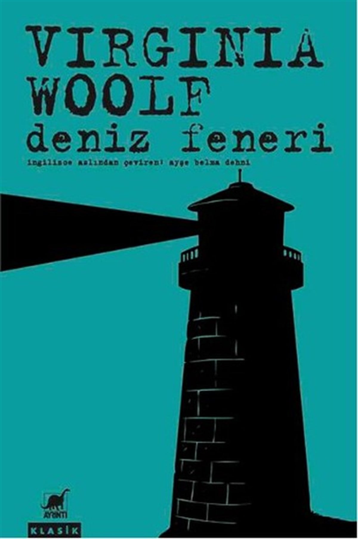 Ayşe Belma DehniDünya RomanDeniz Feneri