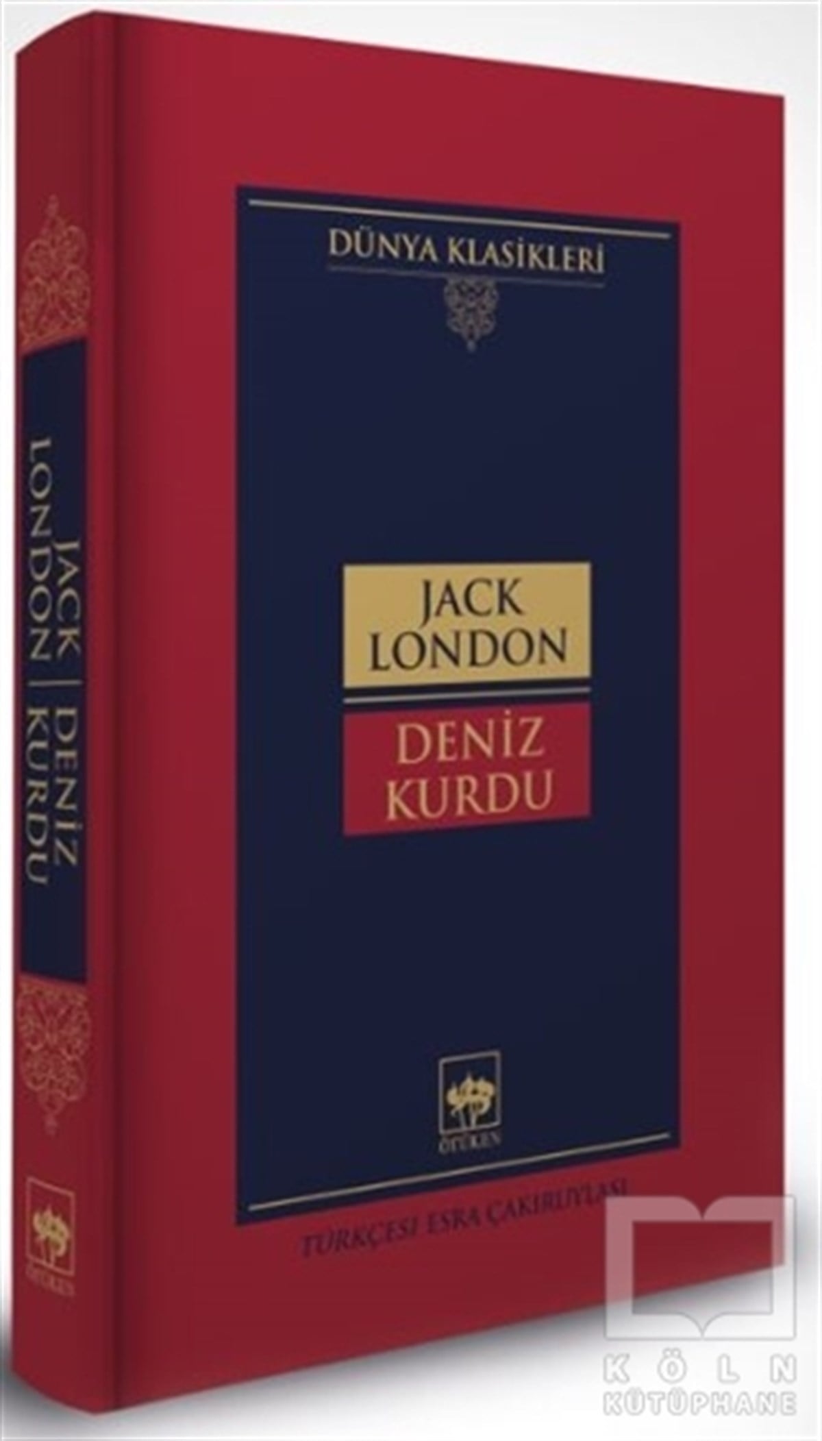 Jack LondonDünya Klasikleri & Klasik KitaplarDeniz Kurdu