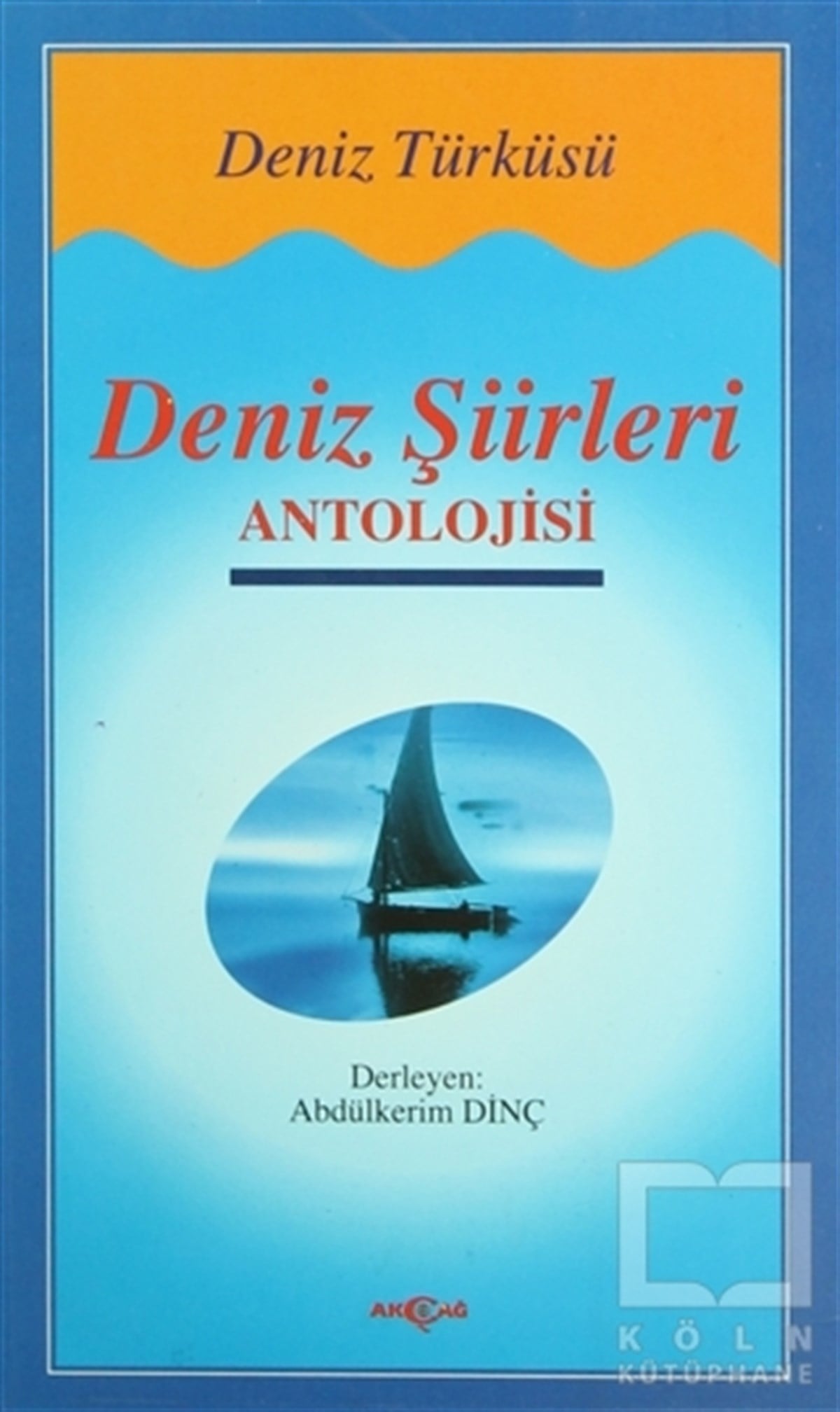 DerlemeŞiirDeniz Şiirleri Antolojisi