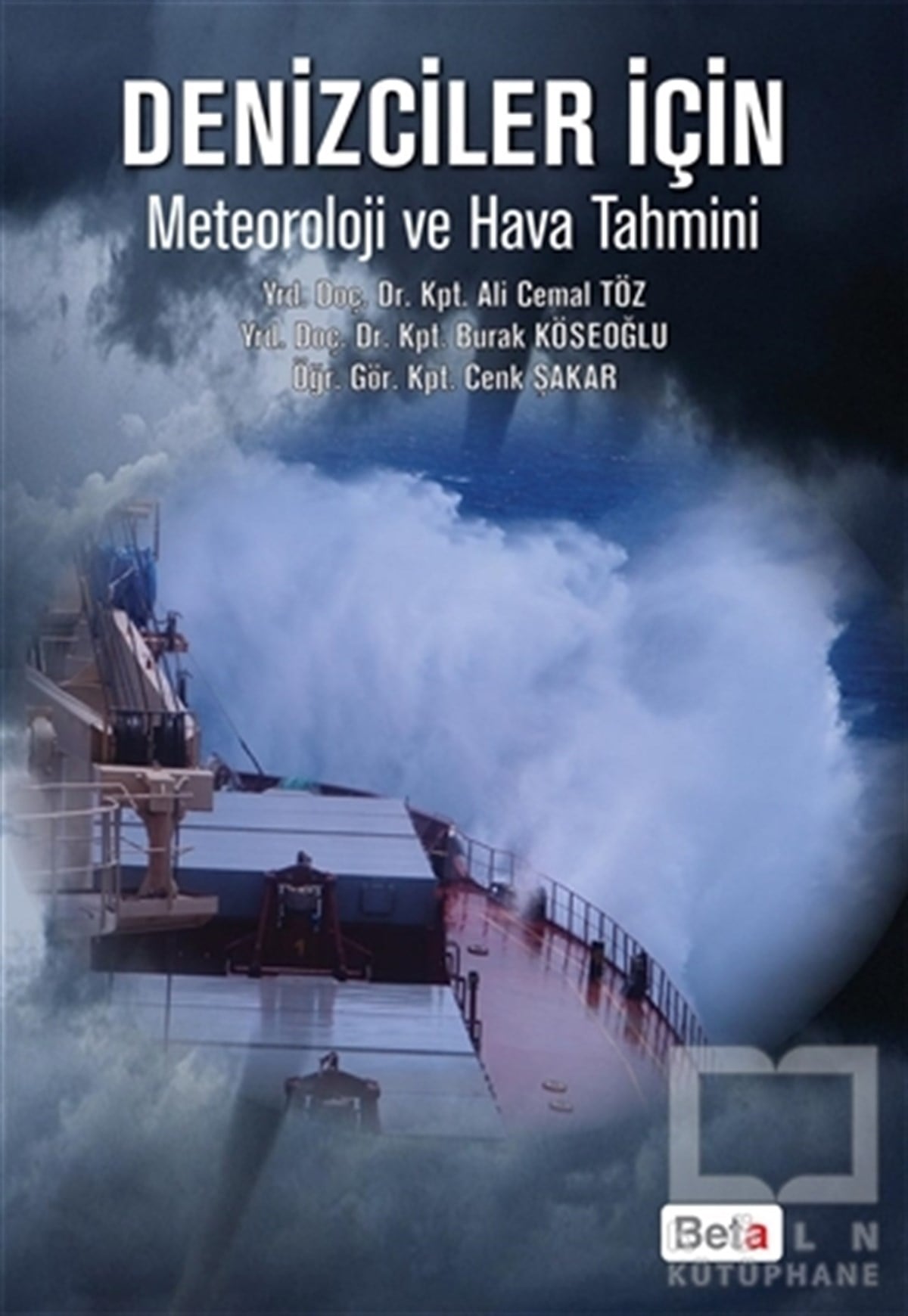 Ali Cemal Tözİşletme, Muhasebe, MaliyeDenizciler için Meteoroloji ve Hava Tahmini
