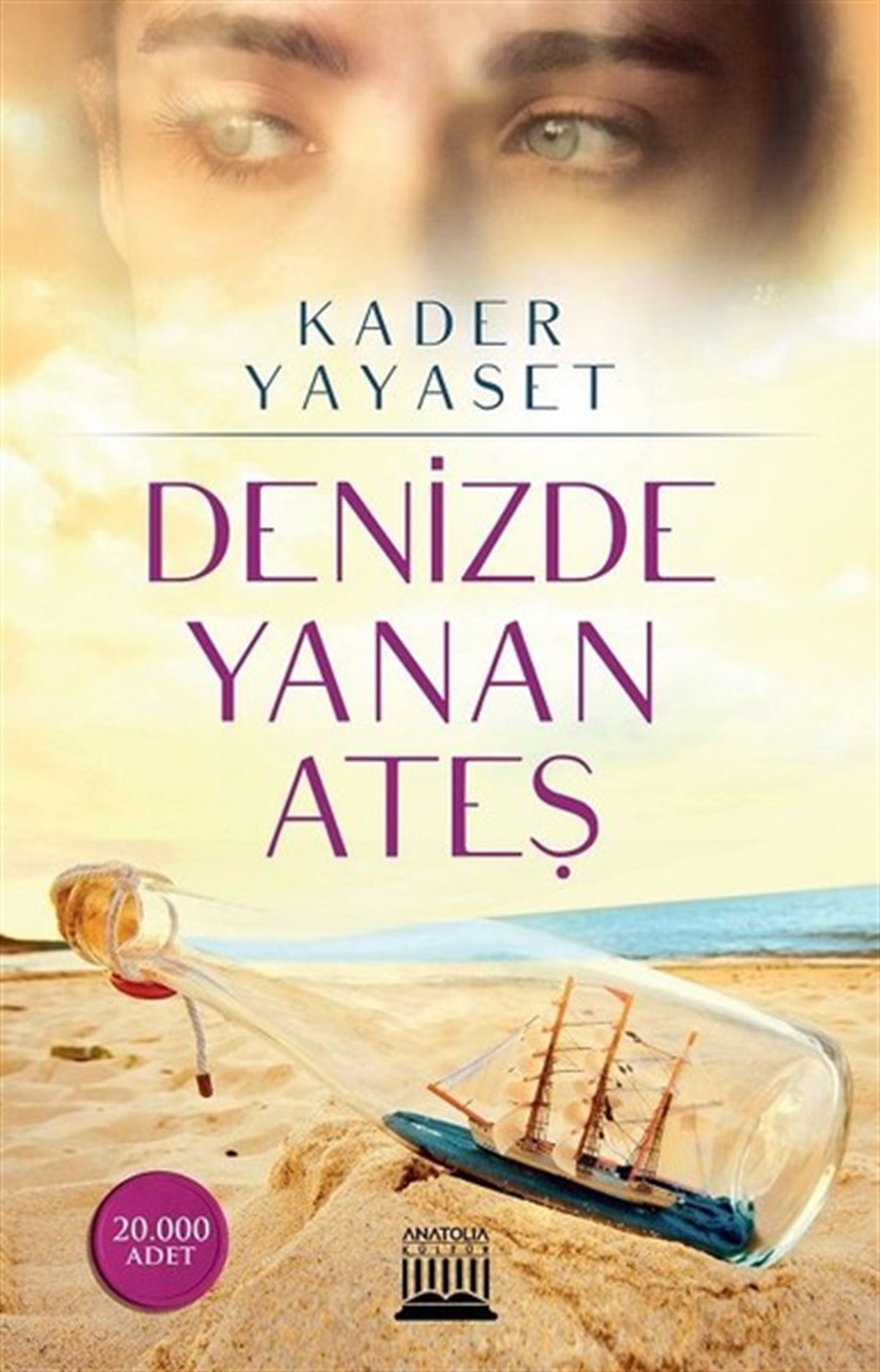 Kader YayasetTürkiye RomanDenizde Yanan Ateş