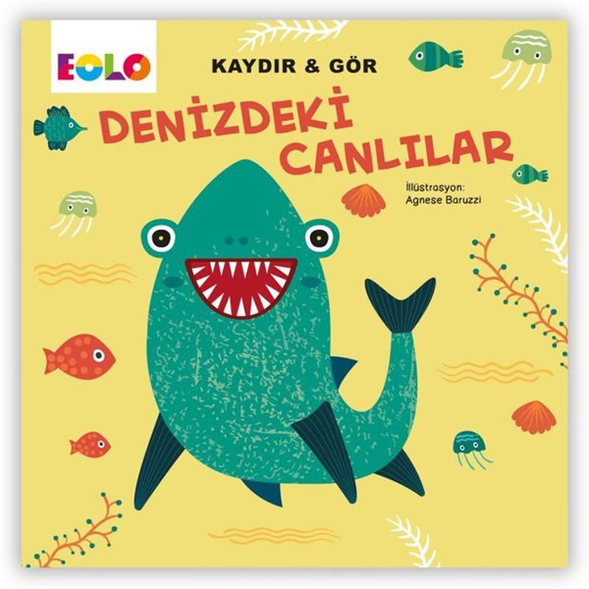 KolektifEgitim Etkinlik KitaplariDenizdeki Canlılar - Kaydır ve Gör