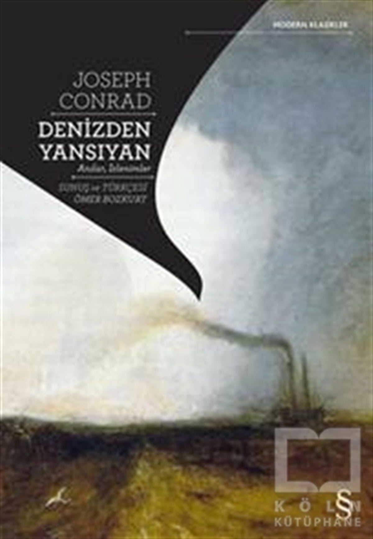 Joseph ConradKlasiklerDenizden Yansıyan