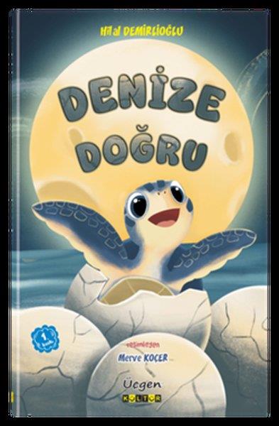 Hilal DemirlioğluÇocuk Gençlik RomanlarıDenize Doğru