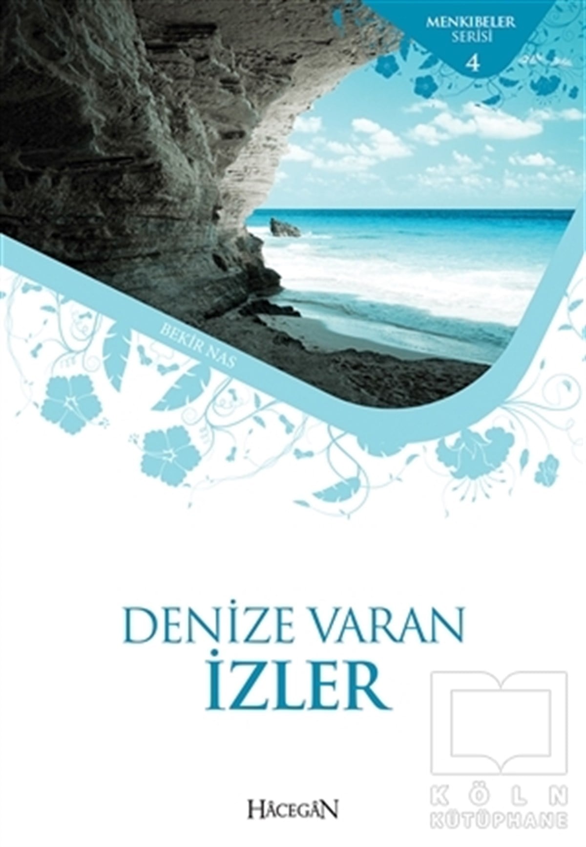 Bekir NasDiğerDenize Varan İzler