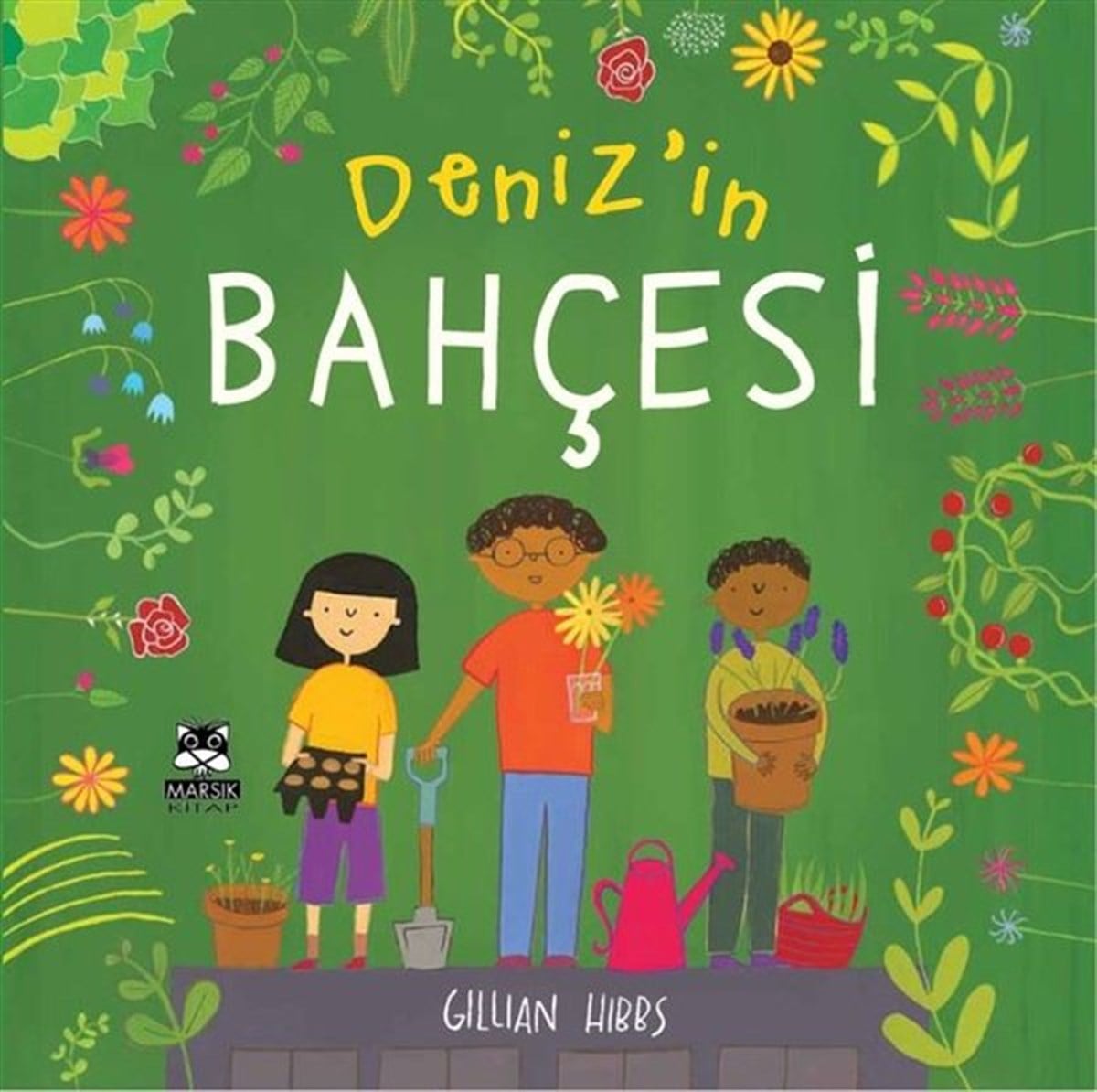 Gillian HibbsOkul Öncesi Masal KitaplarıDeniz'in Bahçesi