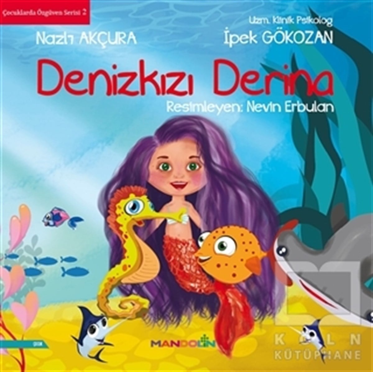 İpek GökozanHikayelerDenizkızı Derina