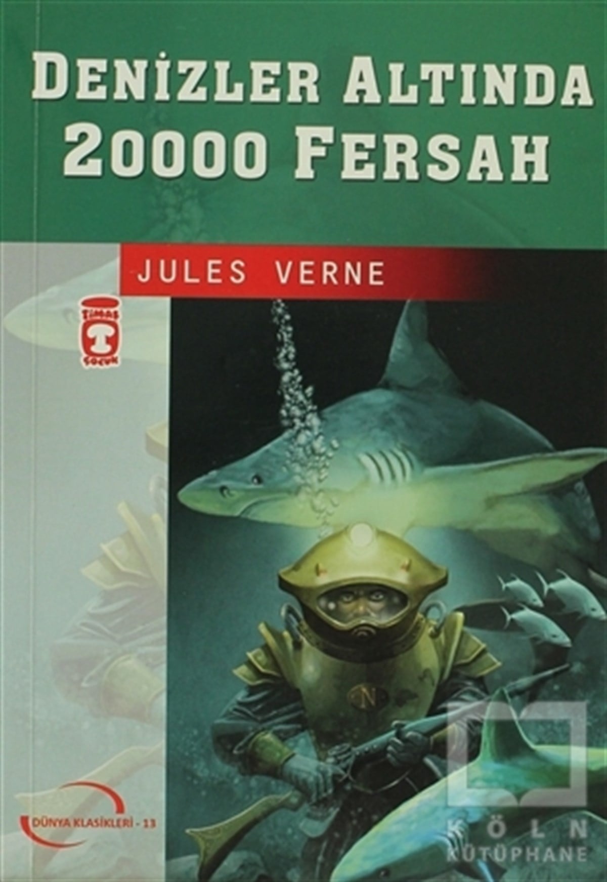 Jules VerneRoman-ÖyküDenizler Altında 20000 Fersah