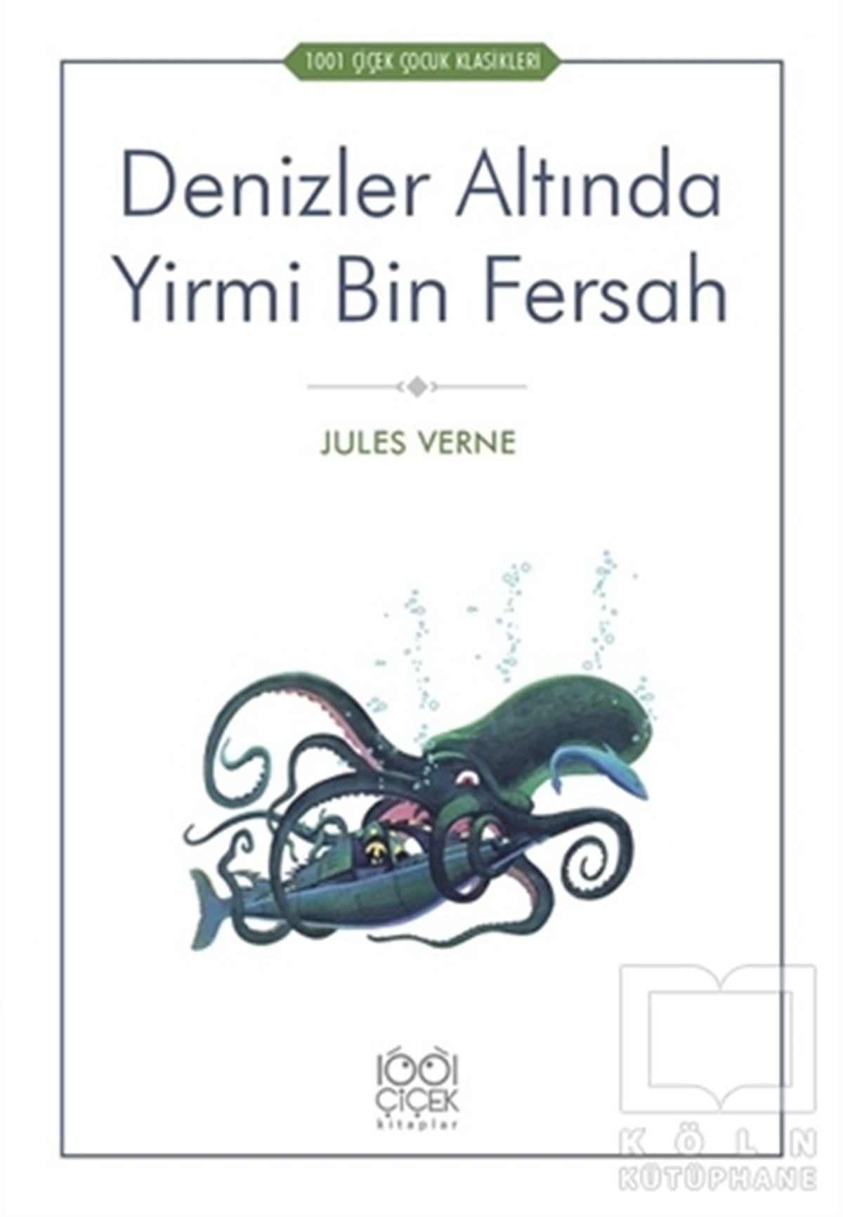 Jules VerneRoman-ÖyküDenizler Altında Yirmi Bin Fersah