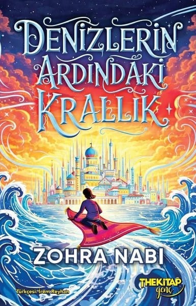 Zohra NabiFantastik / Bilim KurguDenizlerin Ardındaki Krallık