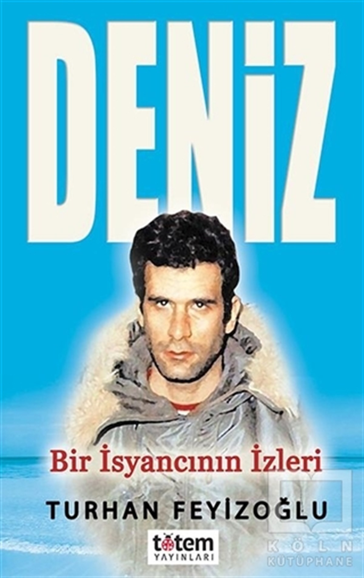 Turhan FeyizoğluÖnemli Olaylar ve Biyografi - OtobiyografiDeniz