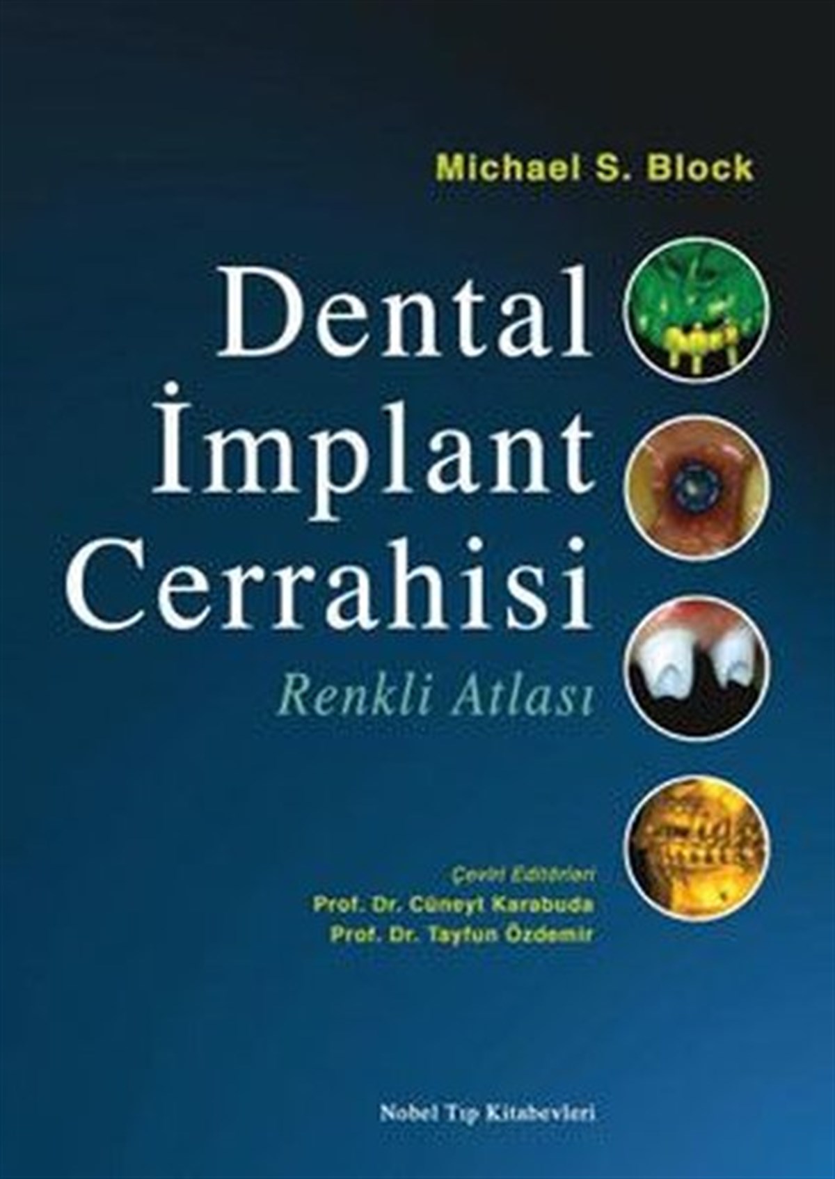 KolektifTıpDental İmplant Cerrahisi Renkli Atlası