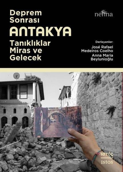 KolektifSosyoloji KitaplarıDeprem Sonrası Antakya: Tanıklıklar Miras ve Gelecek