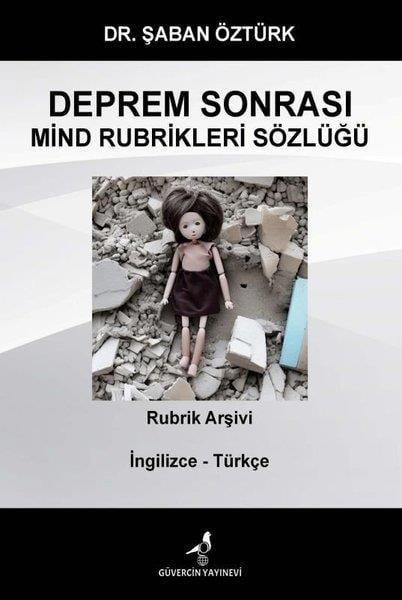 Şaban ÖztürkDil Bilimi - EtimolojiDeprem Sonrası Mind Rubrikleri Sözlüğü