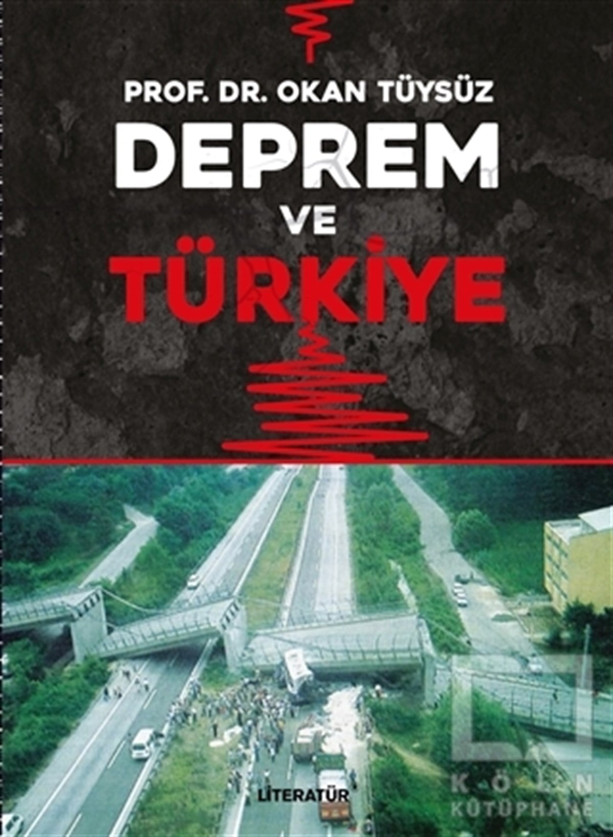 Okan TüysüzDiğerDeprem ve Türkiye