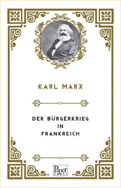 Karl MarxGermanDer Bürgerkrieg in Frankreich