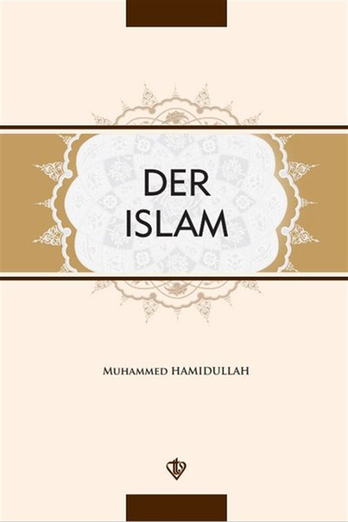 Muhammed Hamidullahİslami KitaplarDer Islam