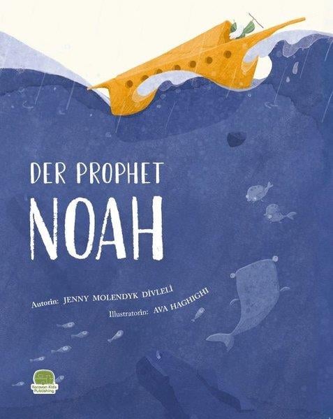 Jenny Molendyk DivleliGermanDer Prophet Noah - Almanca Nuh Aleyhisselam