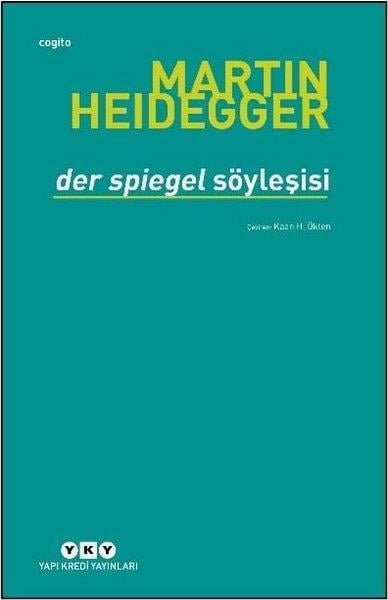 Martin HeideggerSöyleşiDer Spiegel Söyleşisi