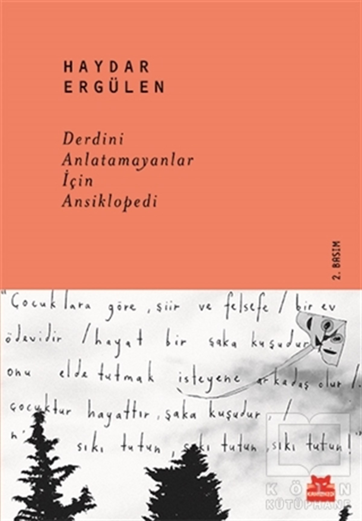 Haydar ErgülenBaşvuru KitaplarıDerdini Anlatamayanlar İçin Ansiklopedi