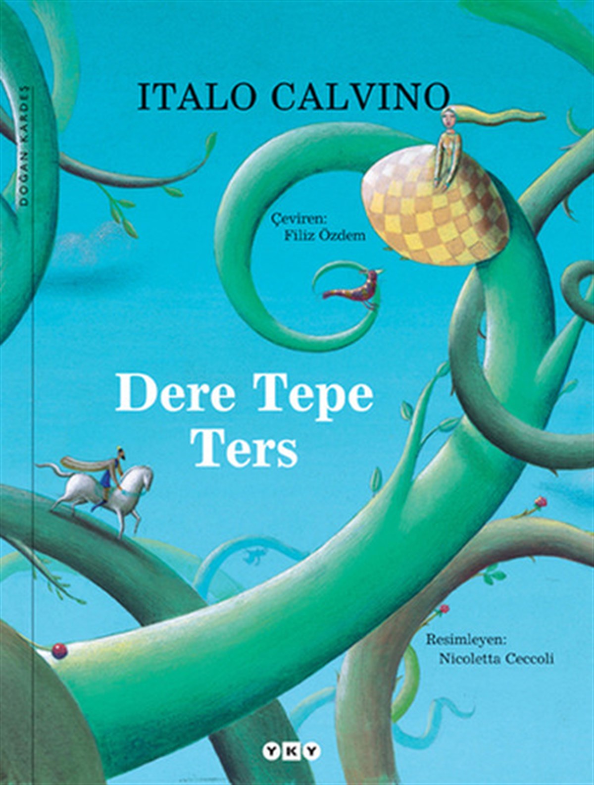 Italo CalvinoÇocuk Gençlik RomanlarıDere Tepe Ters