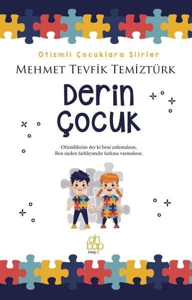 Mehmet Tevfik TemiztürkEtkinlik KitaplarıDerin Çocuk - Otizmli Çocuklara Şiirler