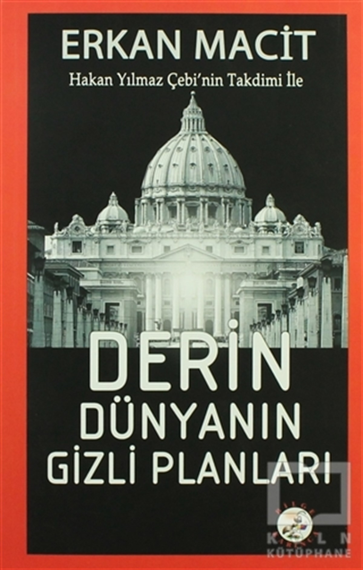Erkan MacitDiğerDerin Dünyanın Gizli Planları