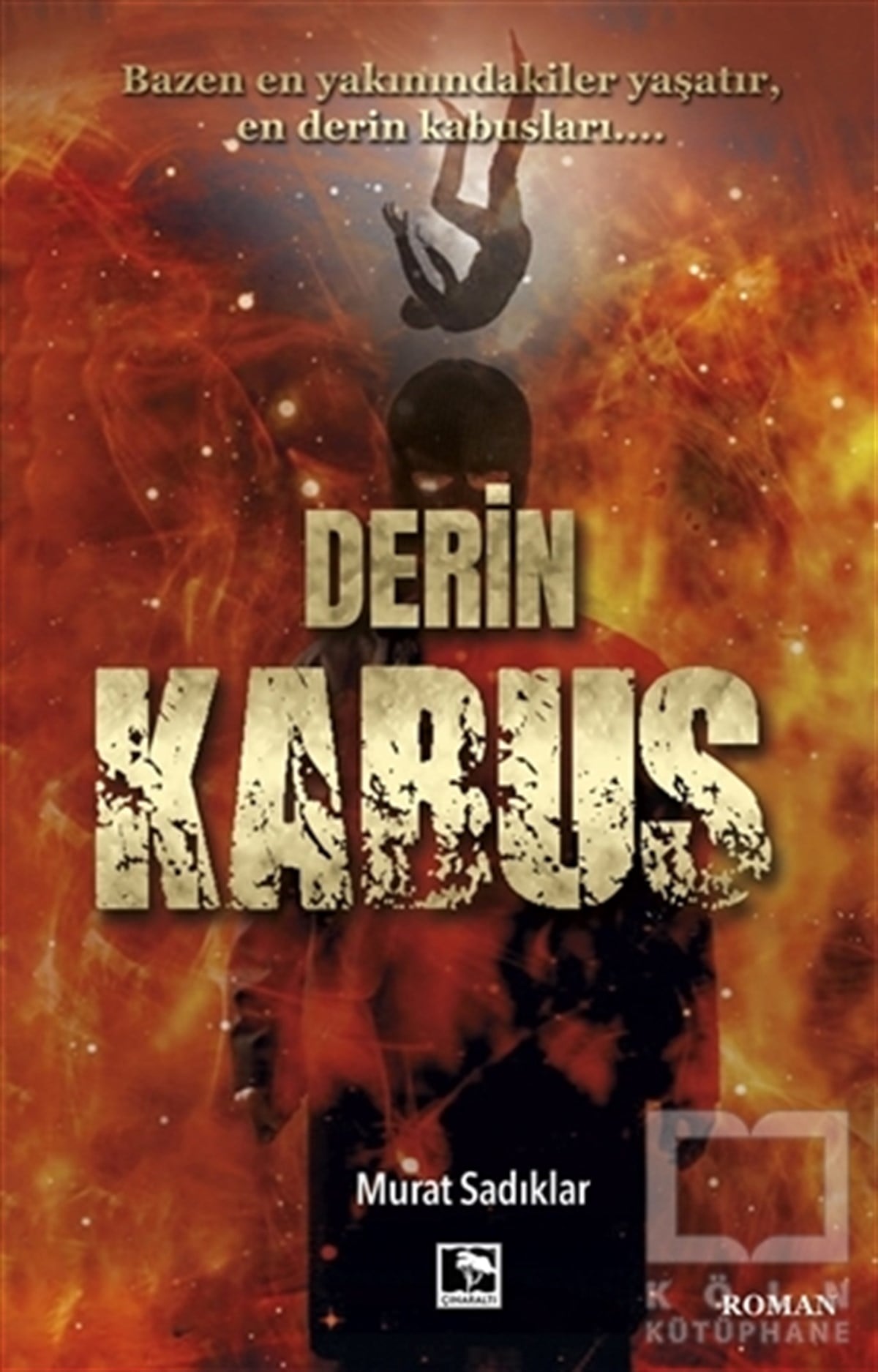 Murat SadıklarTürkçe RomanlarDerin Kabus