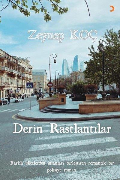 Zeynep KoçPolisiye Romanlar & Cinayet RomanlarıDerin Rastlantılar