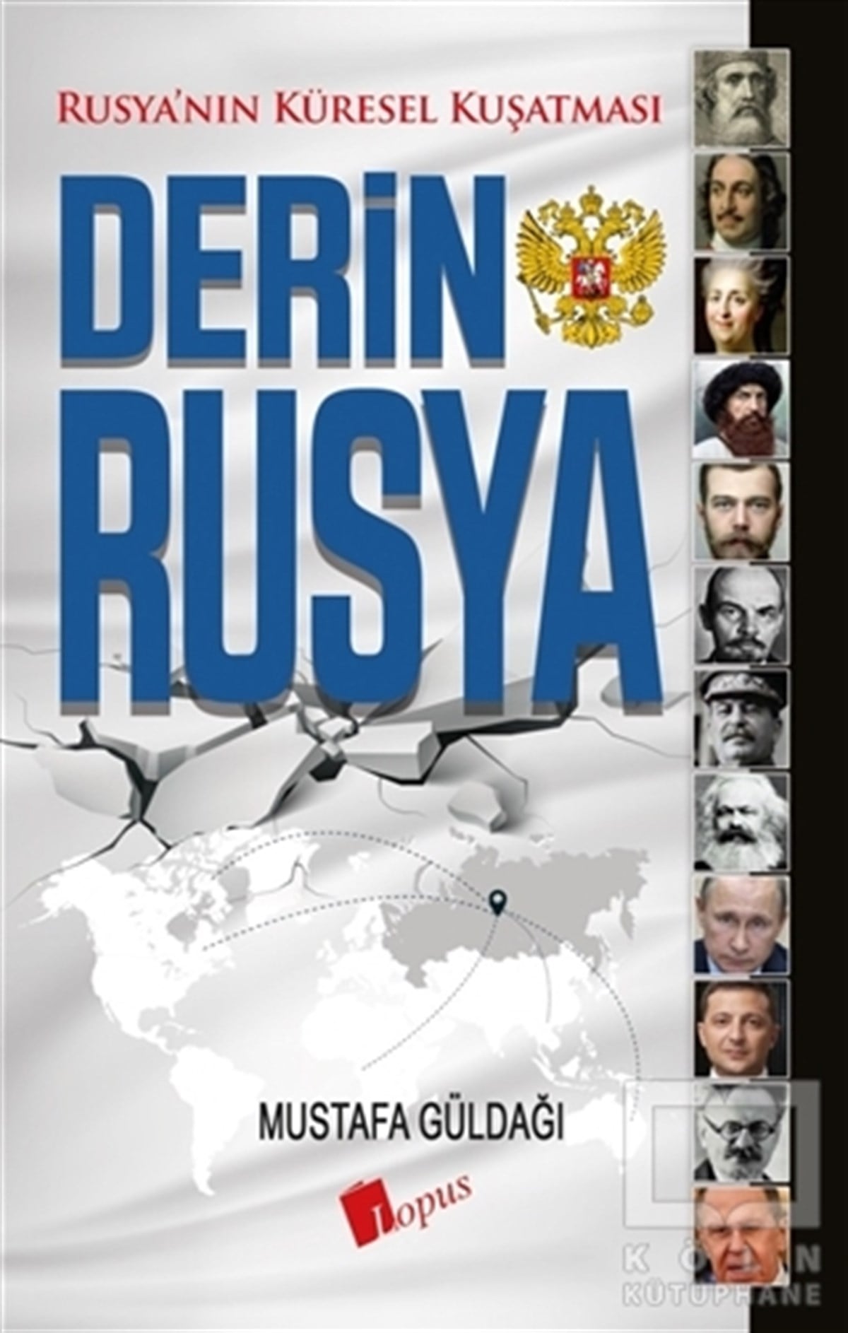 Mustafa GüldağıAraştırma & İnceleme ve Referans KitaplarıDerin Rusya