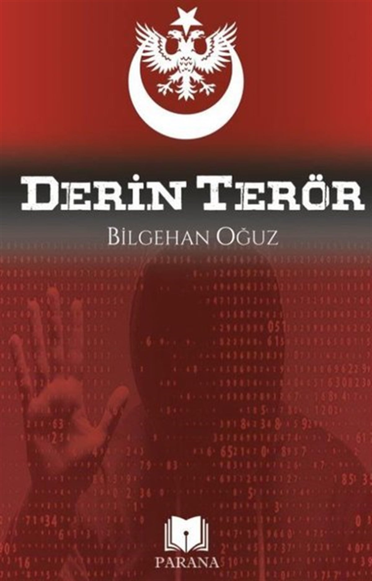 Bilgehan OğuzTürkiye Siyaseti ve Politikası KitaplarıDerin Terör