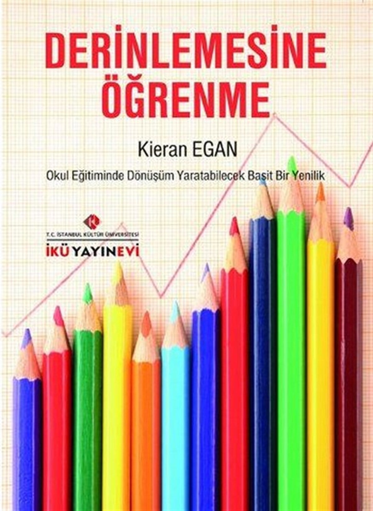Kieran EganEğitimDerinlemesine Öğrenme