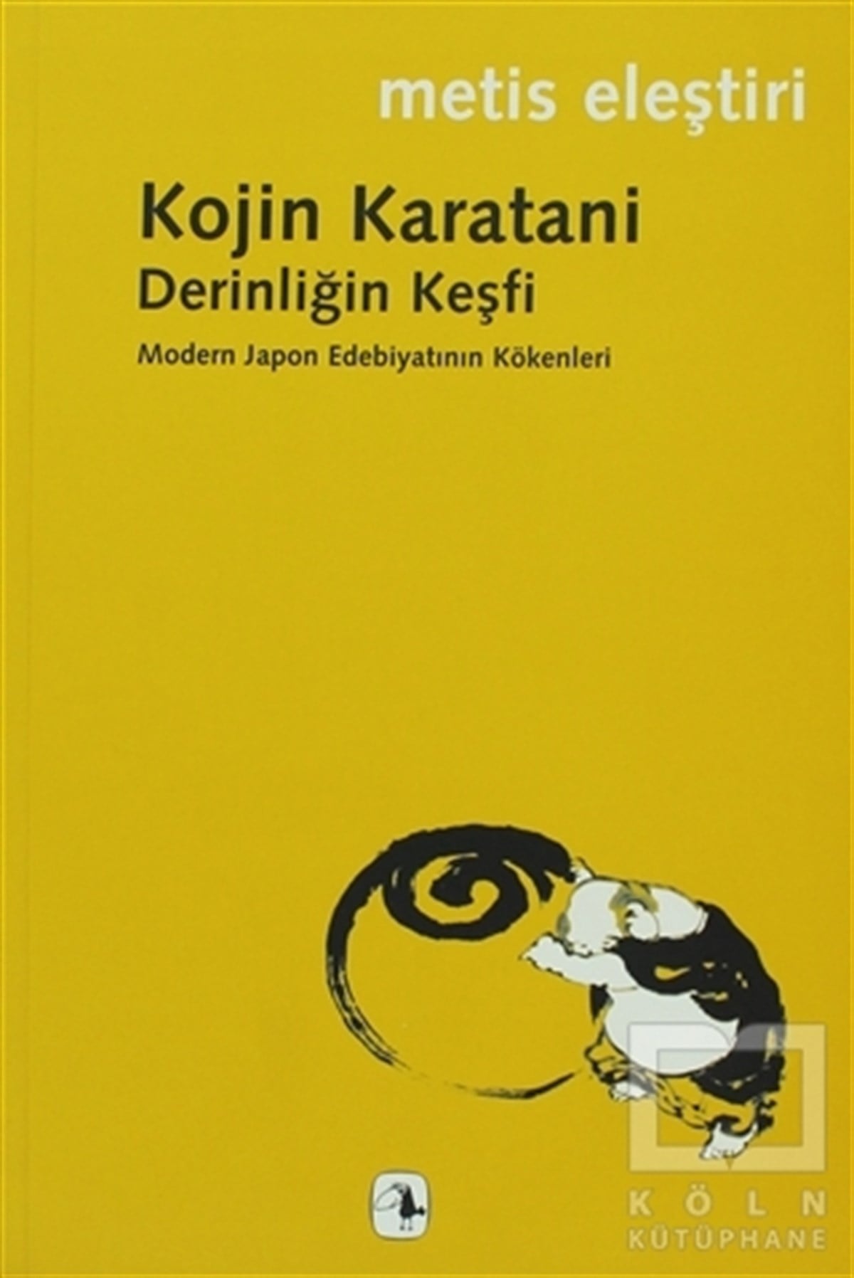 Kojin KarataniEleştiri, İnceleme, KuramDerinliğin Keşfi