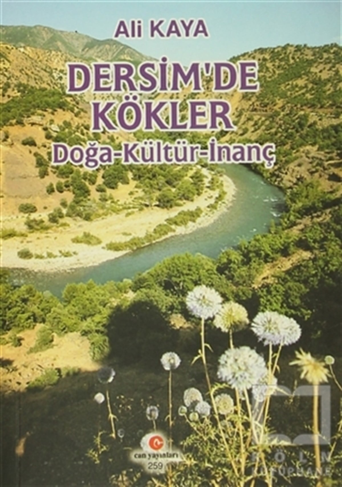 Ali KayaDiğerDersim’de Kökler