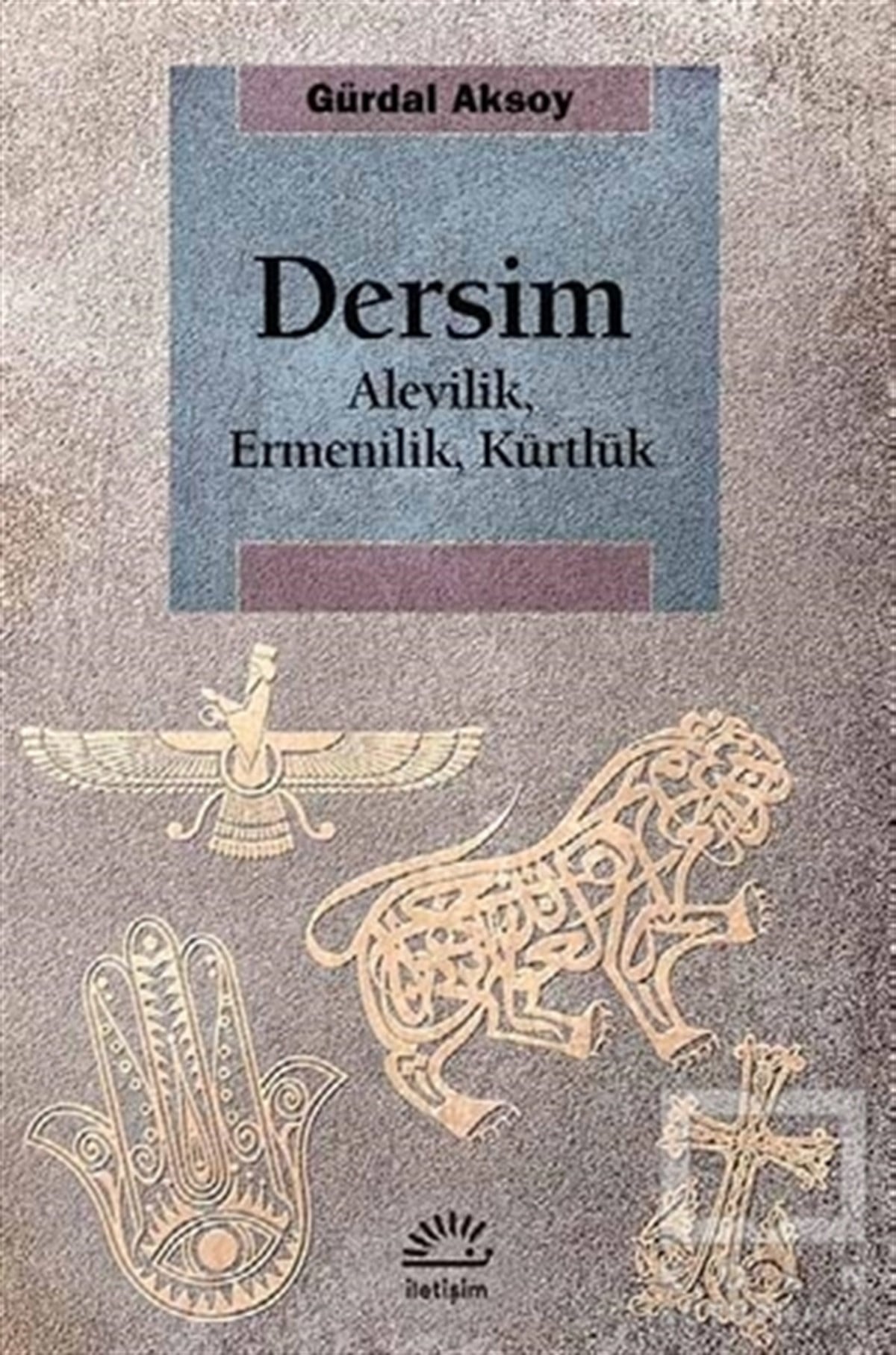 Gürdal AksoyAraştırma-İncelemeDersim