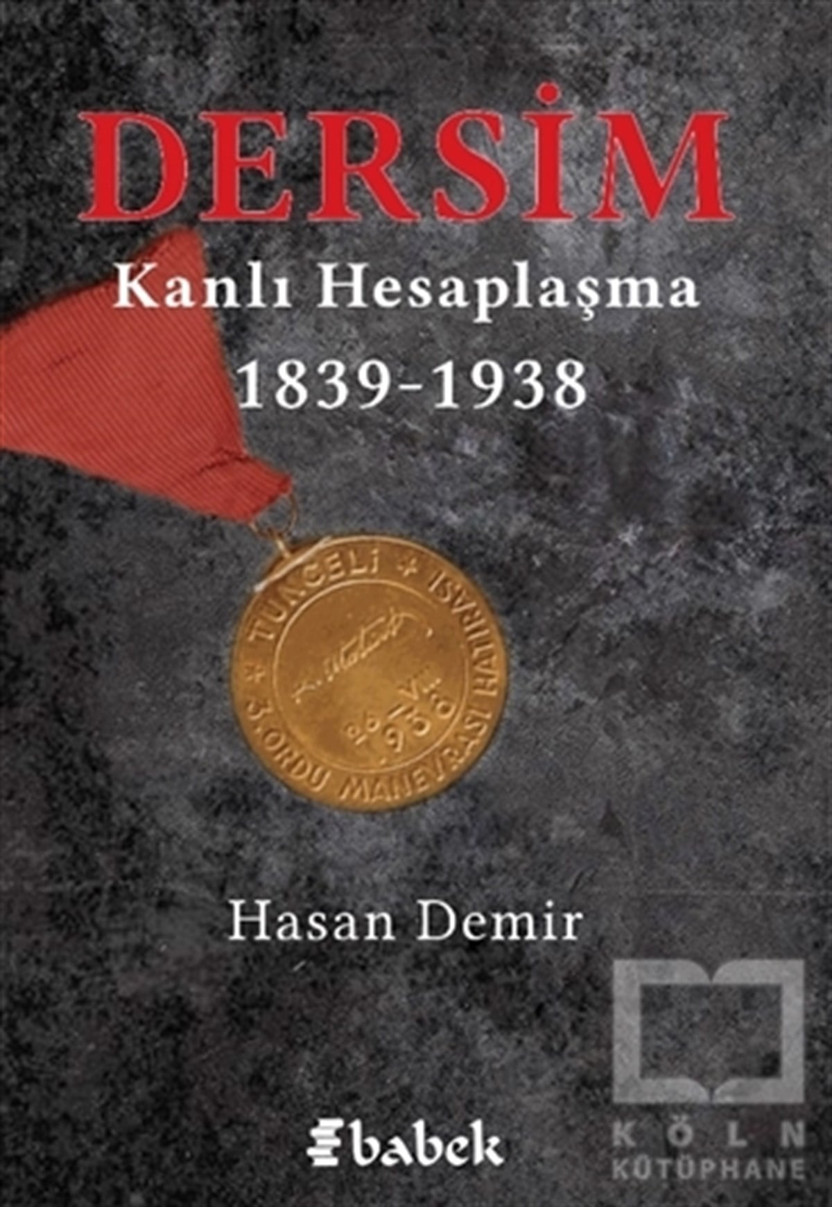 Hasan DemirÖnemli Olaylar ve Biyografi - OtobiyografiDersim