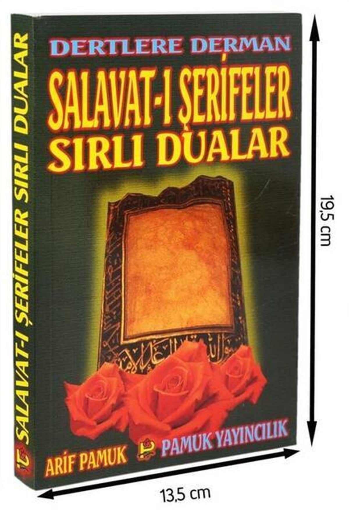 Dertlere Derman Salavat-ı Şerifeler ve Sırlı Dualar-1295